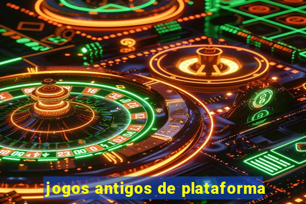 jogos antigos de plataforma